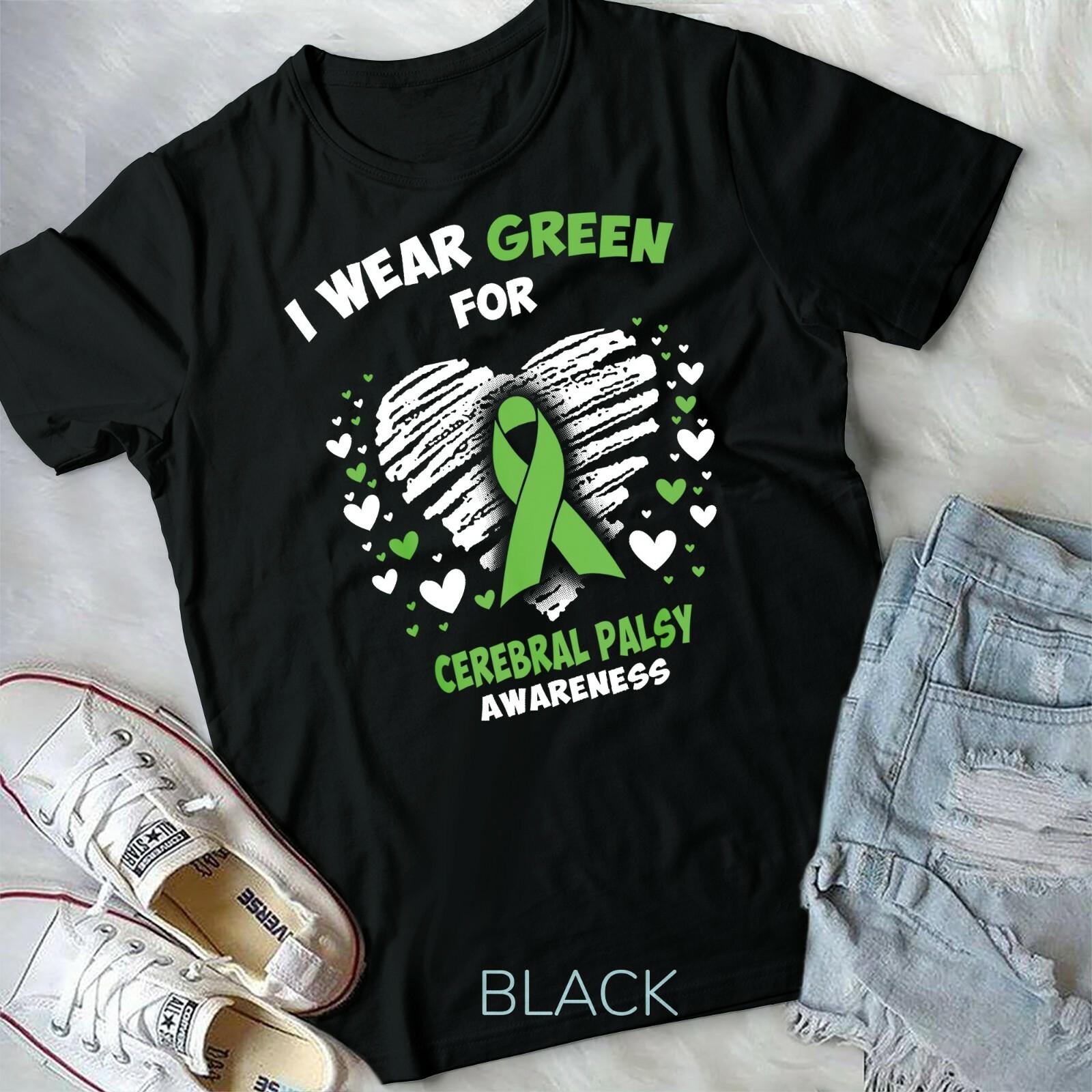 I Wear Green For CEREBRAL PALSY Awareness T-shirt Unisex T-shirt L