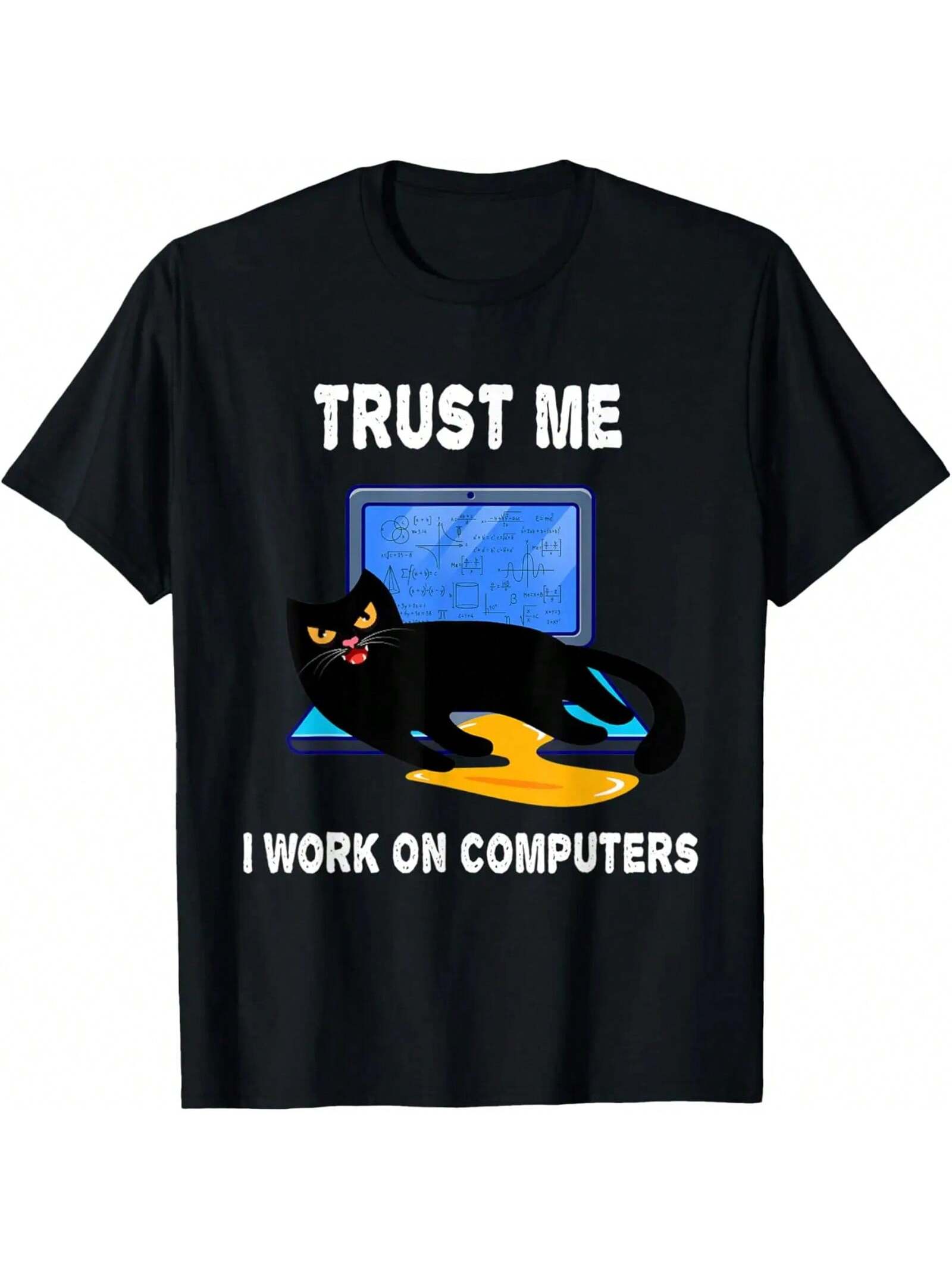 I Are Programmer I Make Computer Cat On Laptop T-Shirt S