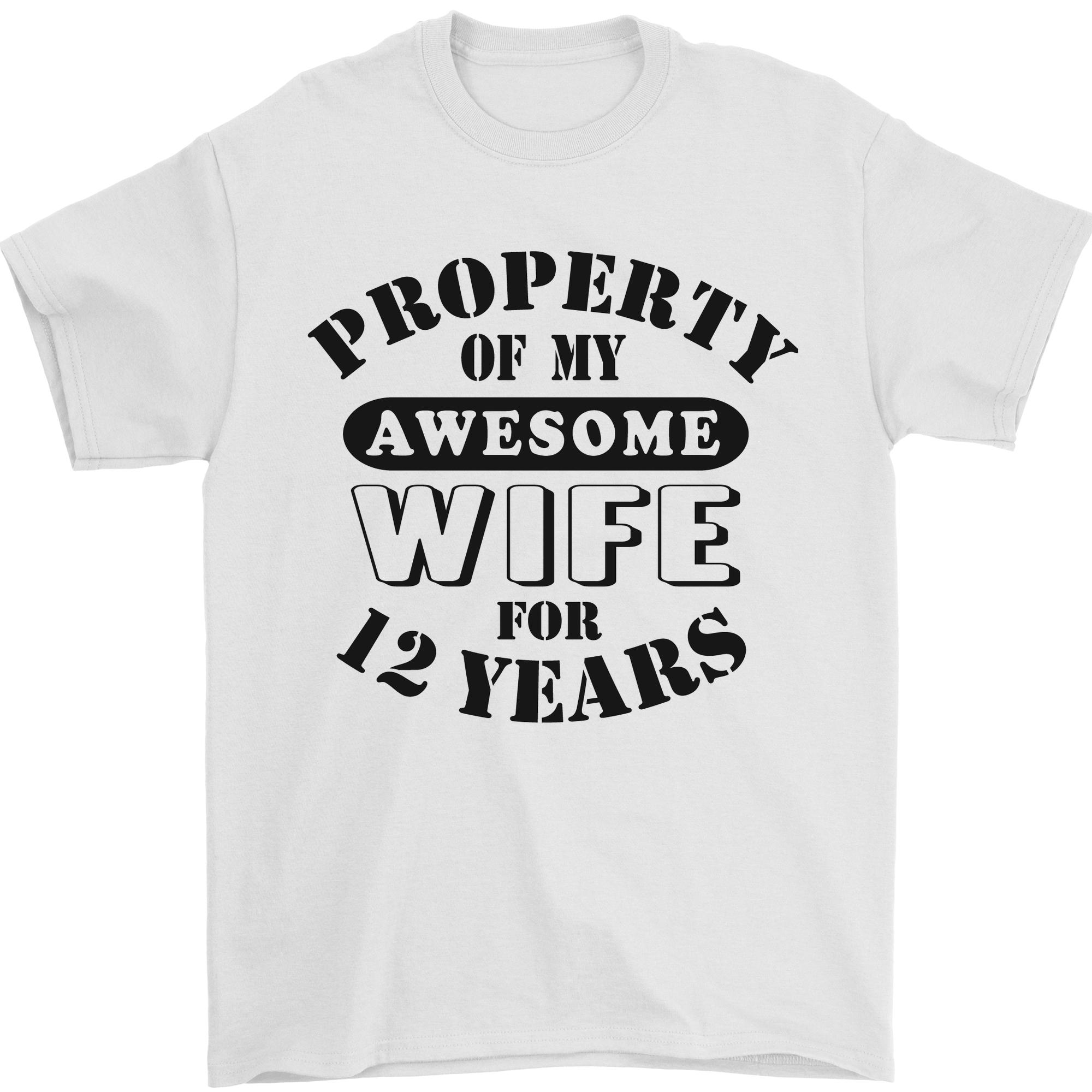 12th Wedding Anniversary 12 Year Funny Wife Mens T-Shirt 100% Cotton L