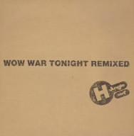 CD H JUNGLE, T - WOW WAR TONIGHT REMIXED AVCD30024 Avex Trax 1995 Japan Japanese Pop/Rock Used