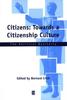 The Citizens : Towards a Citizenship Culture Book