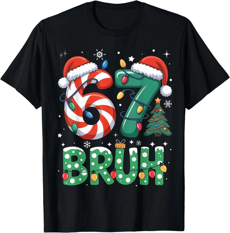 Bruh 67 Six Seven 6 7 Meme Christmas Funny T-Shirt, XL