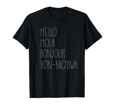 Hello Hola Bonjour Language: Short-sleeved T-shirt T-shirt