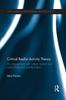 The Critical Realist Activity Theory : An Engagement with Critical Realism and Cultural-historical Activity Theory Book