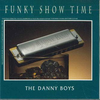 

CD DANNY BOYS - Funky Show Time UMCD01 NOT ON LABEL Japan Japanese Pop/Rock Used