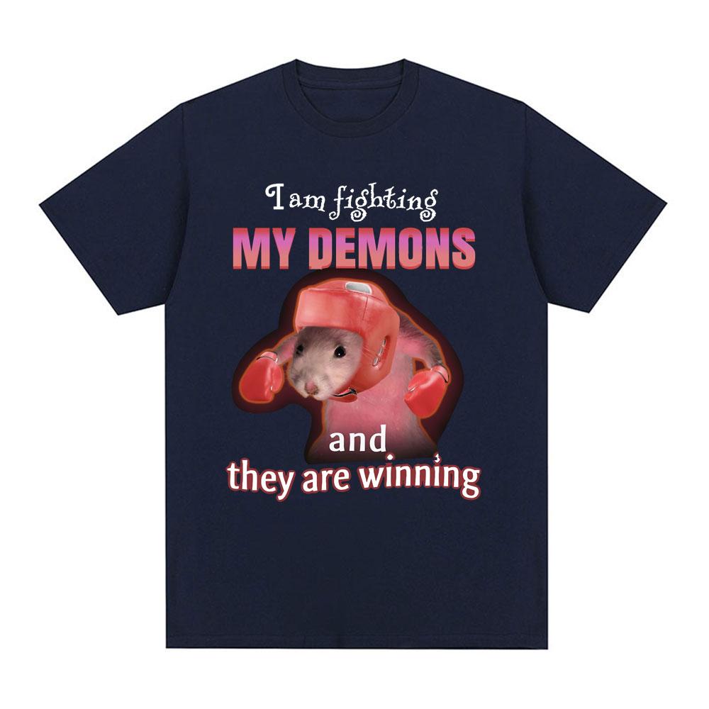 Funny I Am Fighting My Demons and The Are Winning Rat Meme T-shirt Men Fashion Creative T Shirts Short Sleeve Oversized T-shirts