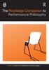 The The Routledge Companion To Performance Philosophy Book