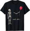 Skeleton Lost Balloon Well Sh*t Funny Saying Quote Men Women T-Shirt