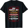 My Perfect Day Play Video Games Funny Gaming Gamer Gift Men Gift Unisex T-Shirt