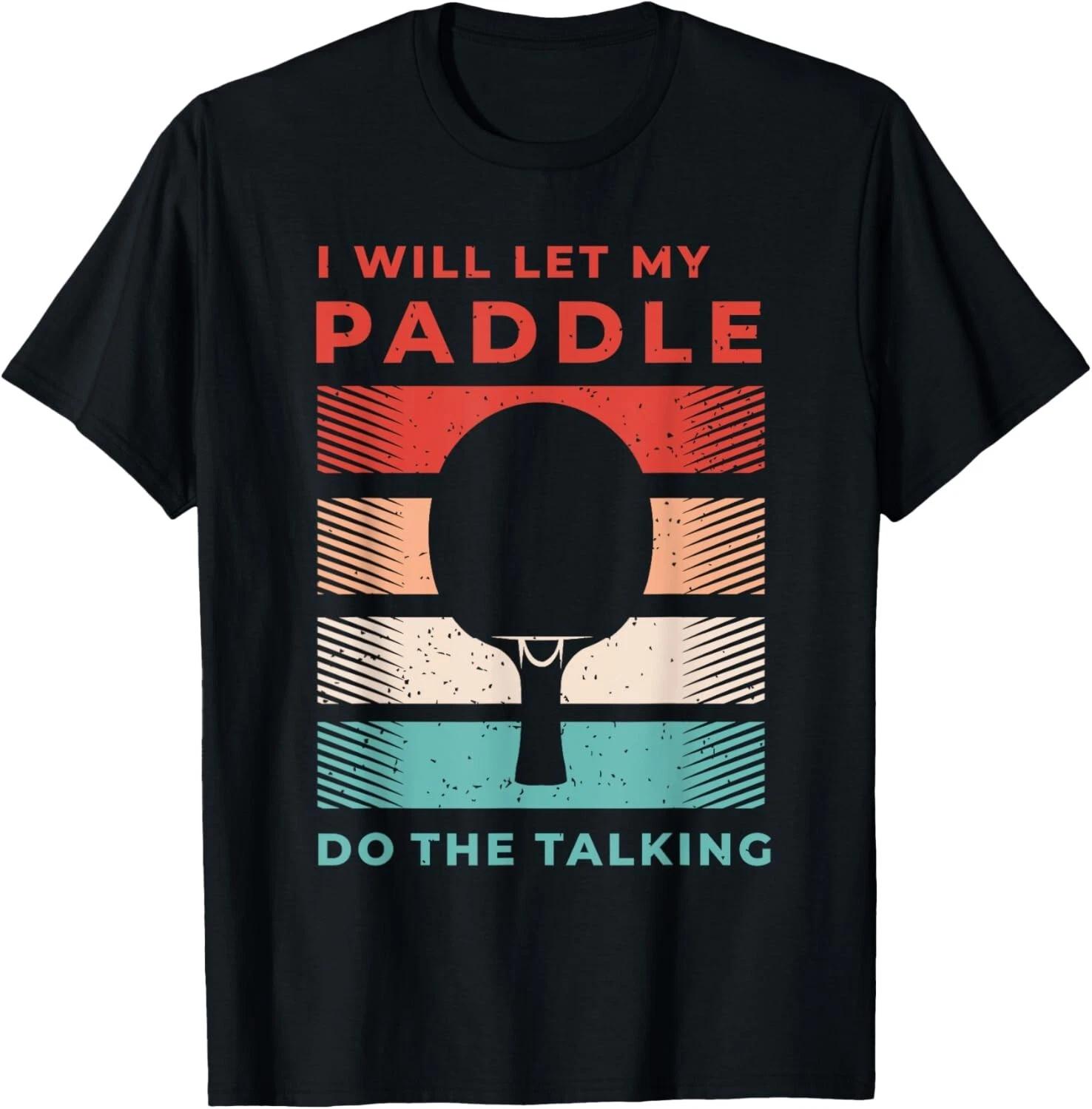 

Ping Pong Shirts and Table Tennis Gifts for Ping Pongs Gift Unisex T-Shirt 4XL