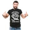 I Don't Always Stop and Look At Airplanes Tee Funny Airplanes Shirt Plane Shirt