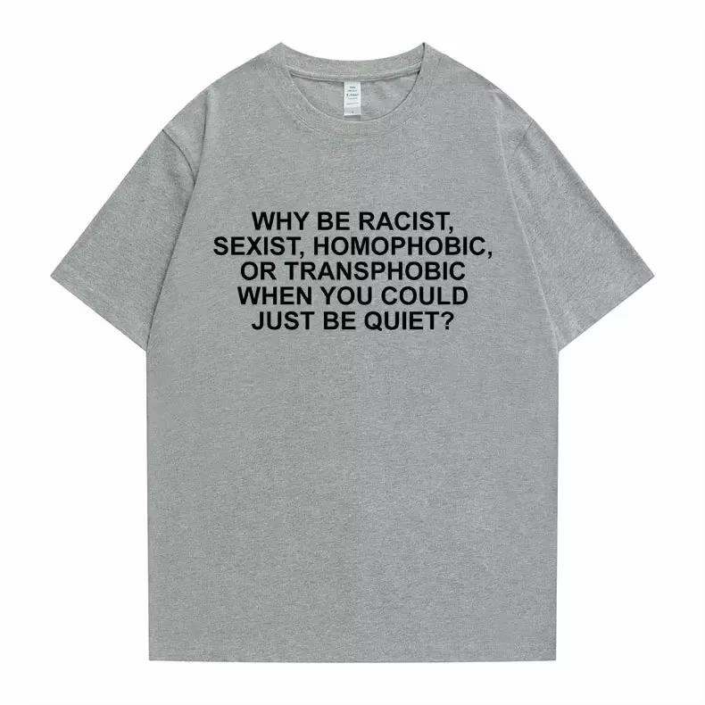 T-shirt Hip Hop alla Moda Bionde da Uomo Perché Essere Razzisti Frank Tees Stile Urbano Oceanico Oversize Unisex Unisex Casual Cotone Manica Corta Top