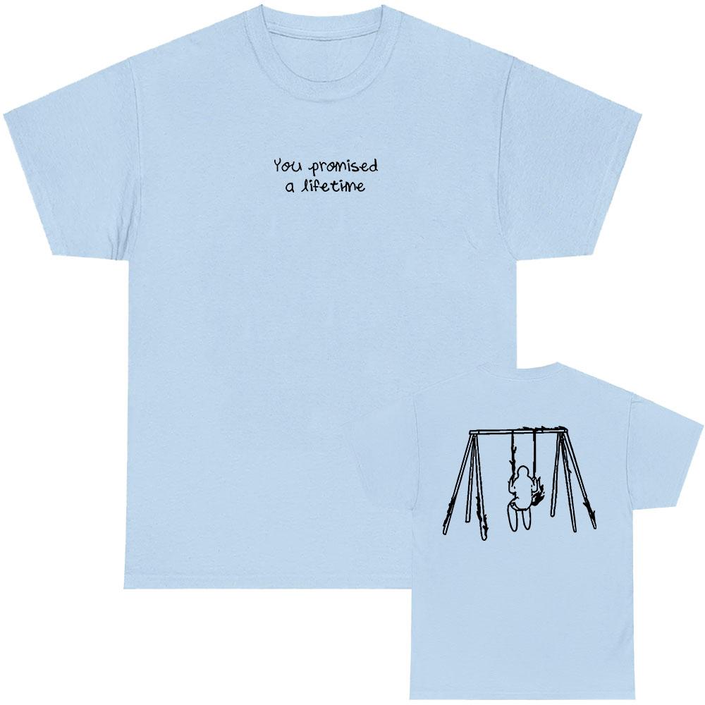 Myles Smith SOLO Tshirts You Promised A Lifetime Letter Print T-shirt Cotton Short Sleeve Tees Unisex Streetwear Graphic