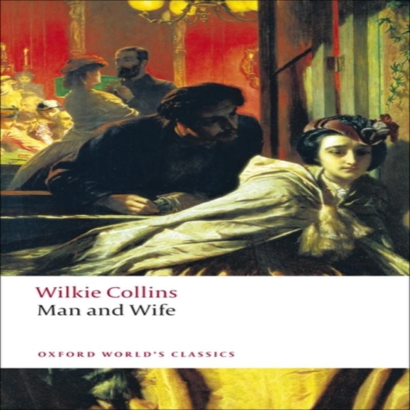 Man and Wife by Wilkie Collins Paperback Book 9780199538171