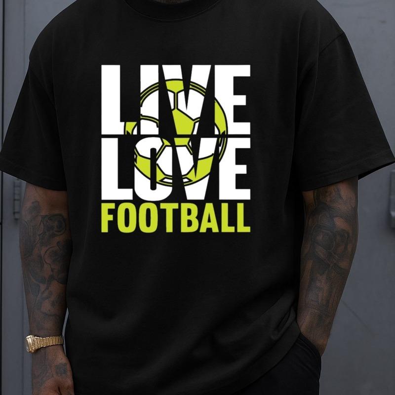 

European sizes Live Love Football Tee Men T-shirts Black Funny Gifts Daily and Weekend Wear Summer and Spring Season S чёрный