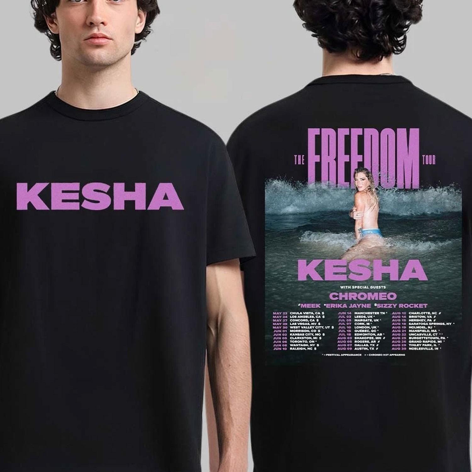 Kesha The Freedom Tour 2026 Schedule Dates Two Sided Unisex T-Shirt S