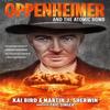 Oppenheimer and the Atomic Bomb by Martin J. Sherwin Hardback Book 9780593856451