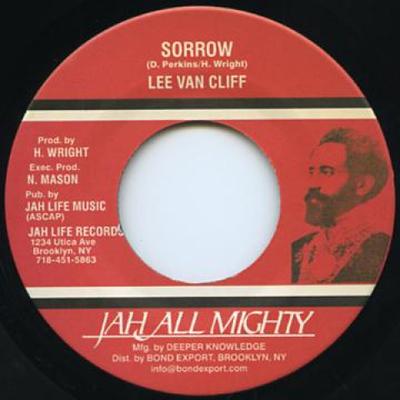 Disque 7 pouces LEE VAN CLIFF - Sorrow / Dub JL018 Jah Life 198- Reggae, Ska & Dub US
