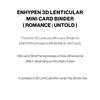 ENHYPEN 3D Lenticular Binder (ROMANCE UNTOLD)