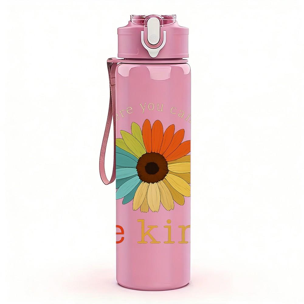 1PC Be Kind Sunflower Text 750ml Color Plastic Sports Water Bottle Leakproof Flip Straw Lid Suitable for Sports Office Home Use