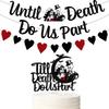 Halloween Theme Wedding Party Supplies Black Glitter Till Death Do Us Part Banner Till Death Do Us Part Cake Topper