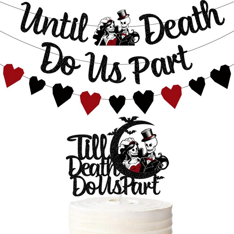 Halloween Theme Wedding Party Supplies Black Glitter Till Death Do Us Part Banner Till Death Do Us Part Cake Topper
