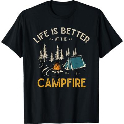 Life Is Better At The Campfire Funny Camper Camp Camping T-Shirt