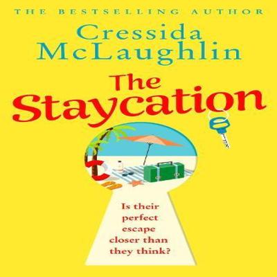 The Staycation by Cressida McLaughlin Paperback Book 9780008518943