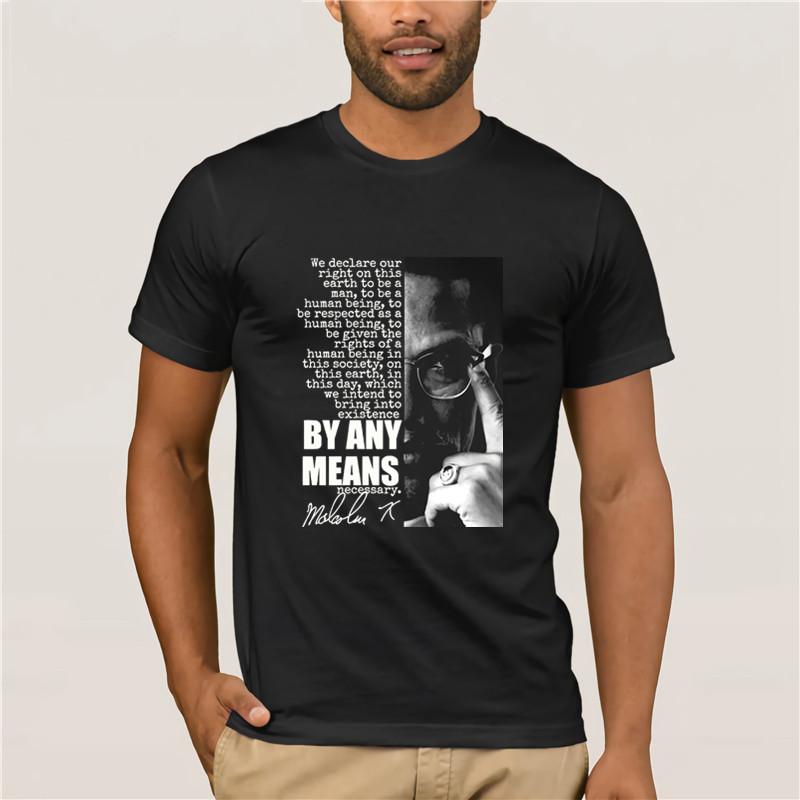 Malcolm X T Shirt Black Panther History By Any Means Quote Luther King summer T shirt
