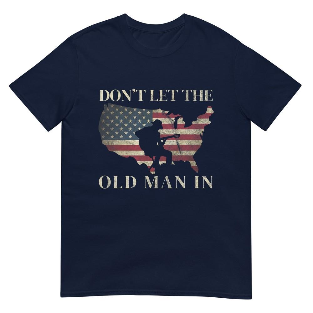 Dont Let The Old Unisex In Vintage American Flag Tshirt S