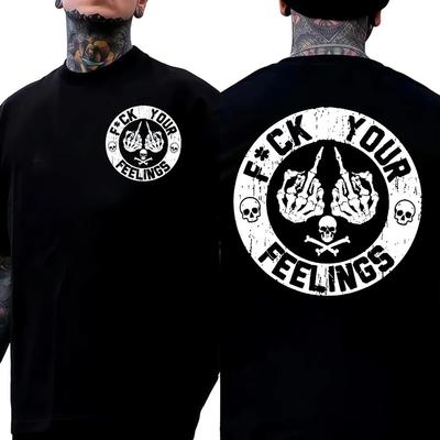 T-shirt con teschio "F*ck Your Feelings" - Maglietta Grafica con Dichiarazione Audace | Edizione Limitata