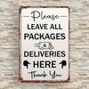 Vintage Tin Sign 8x12 Inch Metal Wall Decor Please Leave Packages Here Retro Home Cafe Garage Bar Man Cave Decor Rustic