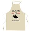 Tablier de cuisine - Équitation cheval « J'peux pas » - Coton épais - Impression France - Liens ajustables