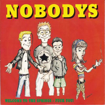 Płyta 7-calowa NOBODYS - Welcome To The Springs - Fuck You! HR618 BEZNADZIEJNY 1997 US Rock Używany