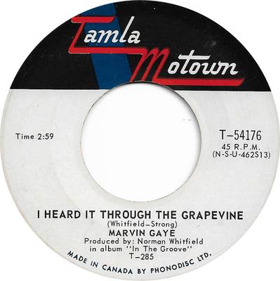 7-Zoll Schallplatte MARVIN GAYE - I Heard It Through The Grapevine T54176 TAMLA MOTOWN 1968 Kanada Soul/Funk Gebraucht