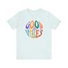 Good Vibes Retro Vintage Tee Unisex Jersey Short Sleeve Tee
