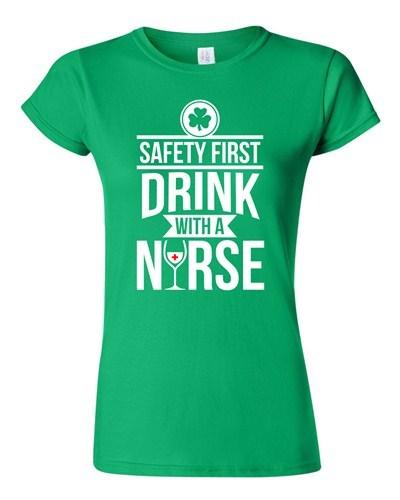Junior Safety First Drink With A Nurse Wine Beer Irish Funny DT T-Shirt Tee Unisex T-Shirt M