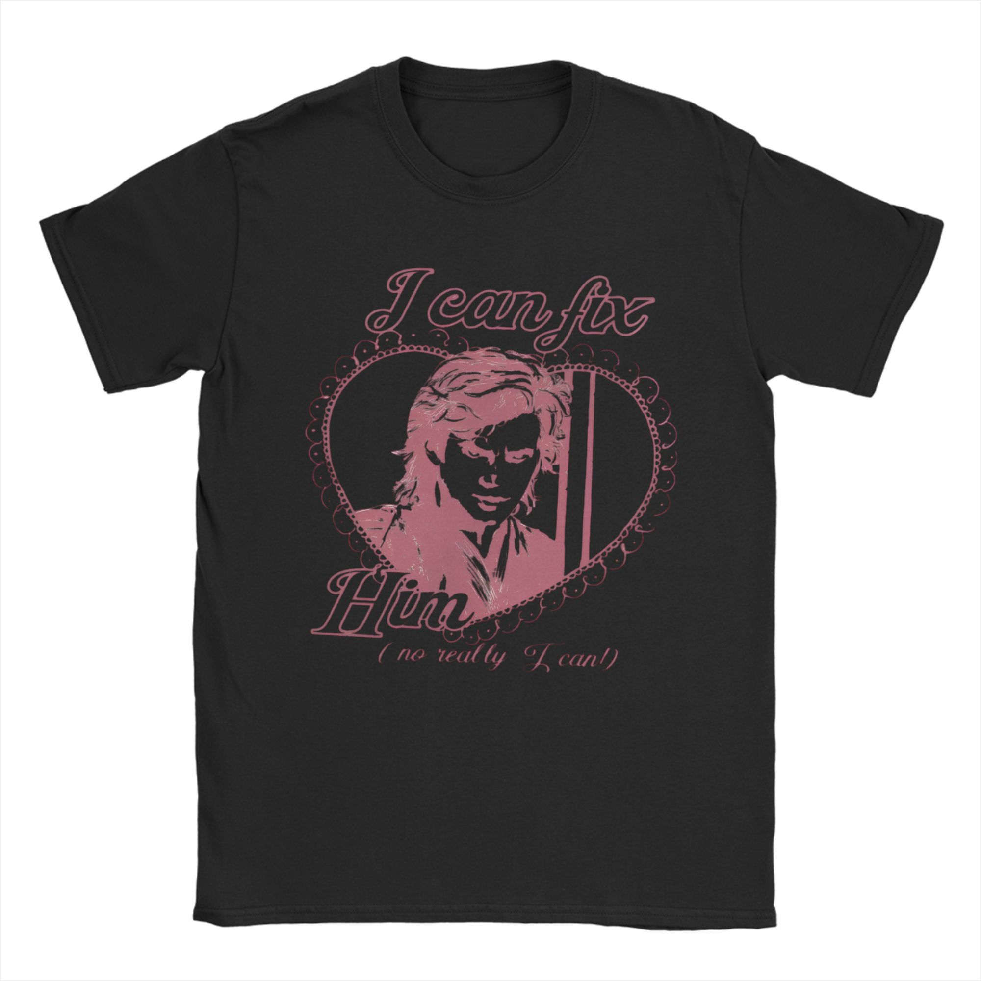 I Can Fix Him Him T-shirt XL