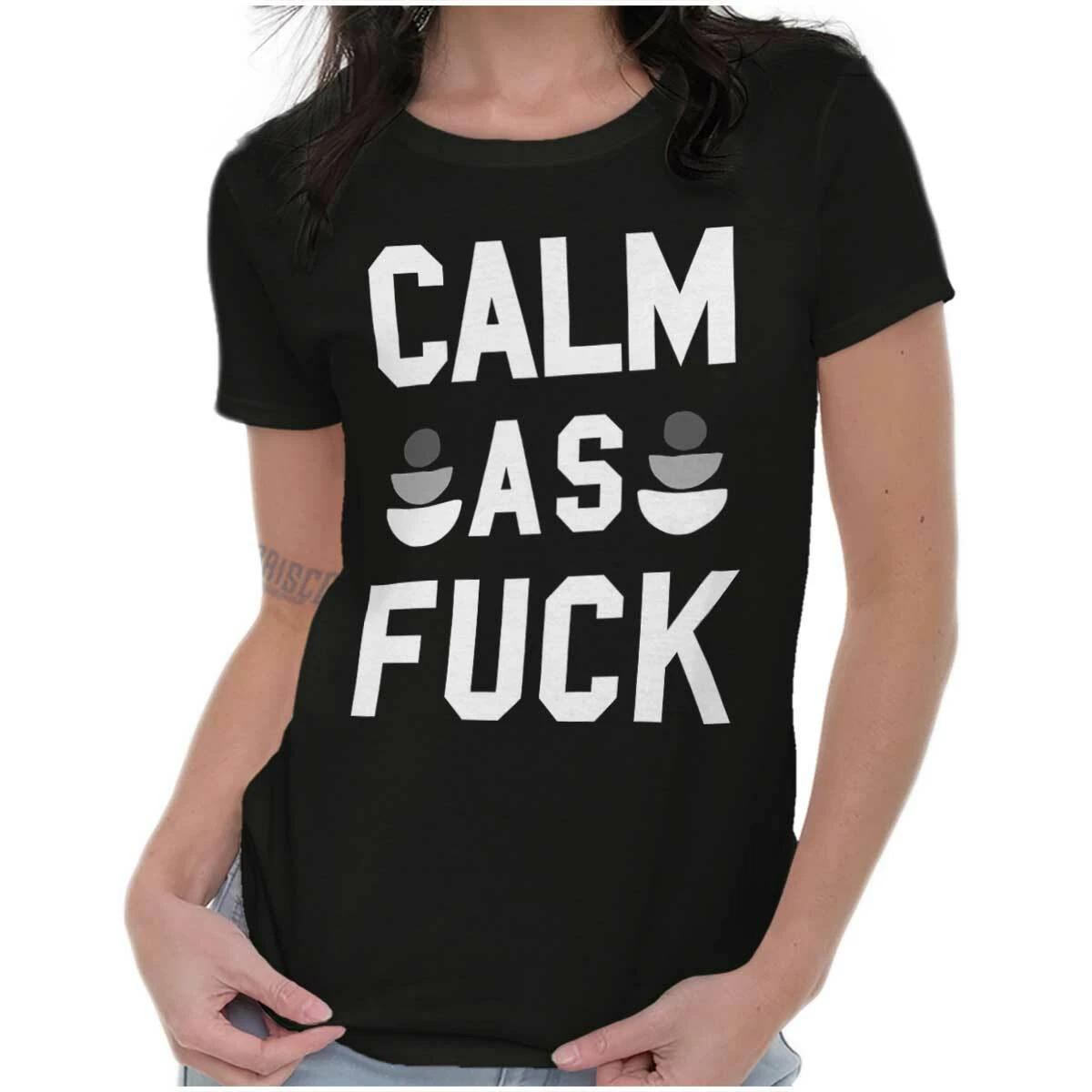 Calm AF Zen Funny Relax Chill Weekend Vibes Womens Top Junior Graphic Tee XXL
