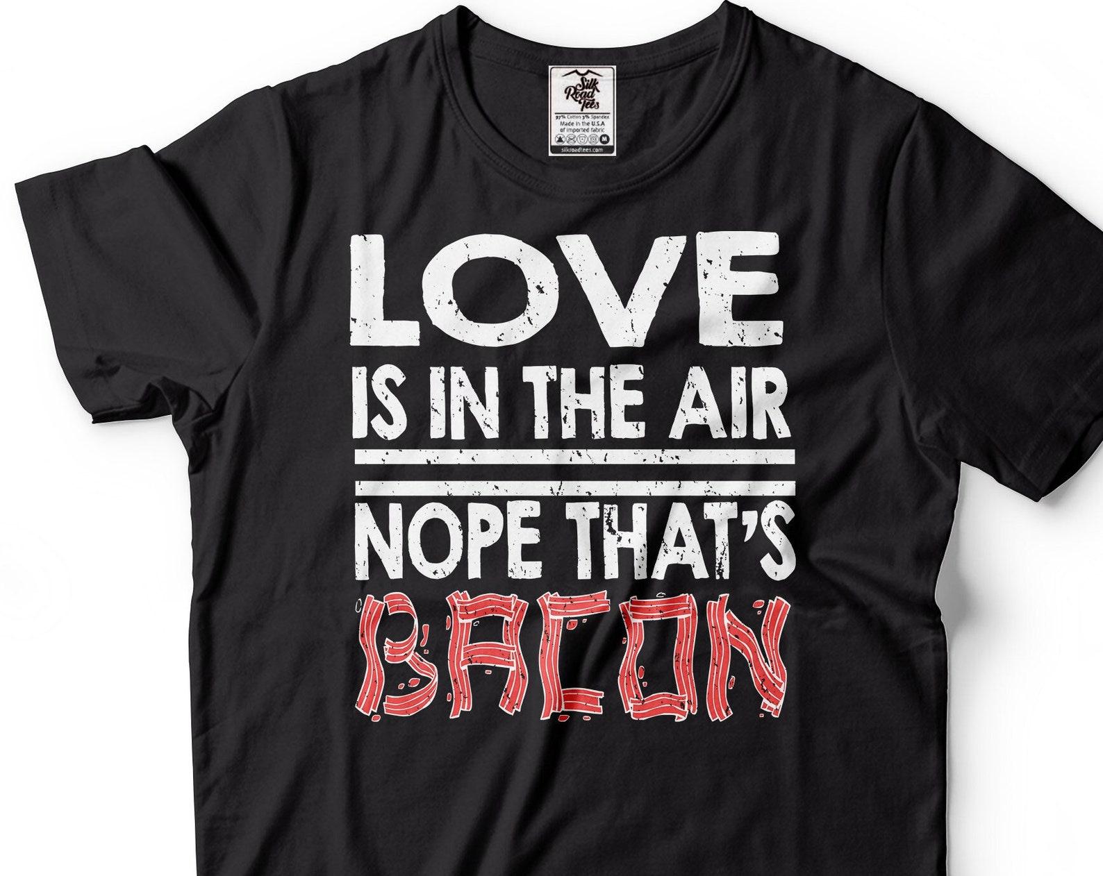 Mens Funny T-Shirt Nope That s Bacon Shirt Funny Bacon Shirts BBQ Shirt Grilling shirts Gift For Men Father s Day Gift Funny BBQ shirt S