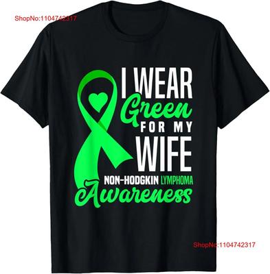 I Wear Green For My Wife Non Hodgkin Lymphoma Awareness T Shirt  Vintage Washed Graphic Fashion Stretched Breathable Unisex