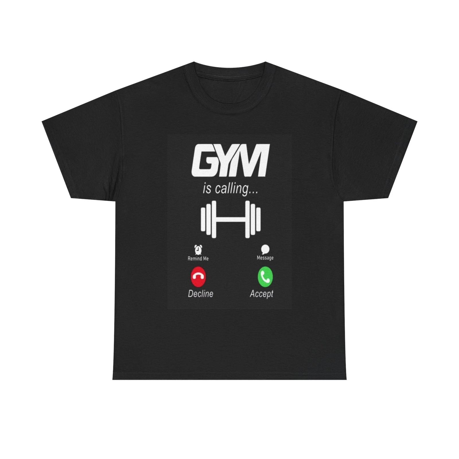 Men s and Women s T-shirts Gym Is Calling S