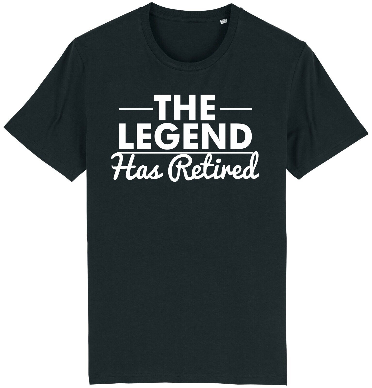 The Legend has retired funny T Shirt Mens Womens Tees Top tee Gift Idea dad grandpa husband 2XL