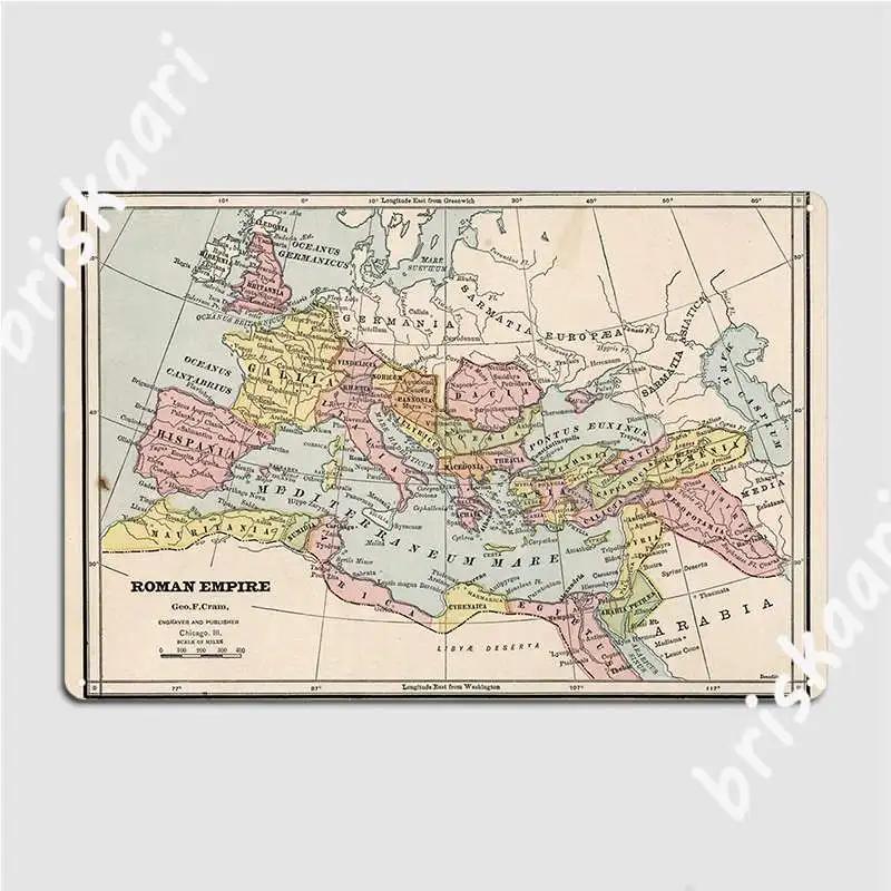 Vintage Map Of The Roman Empire Metal Sign Club Club Wall Cave Rusty Designing Tin Sign Poster 20X30CM
