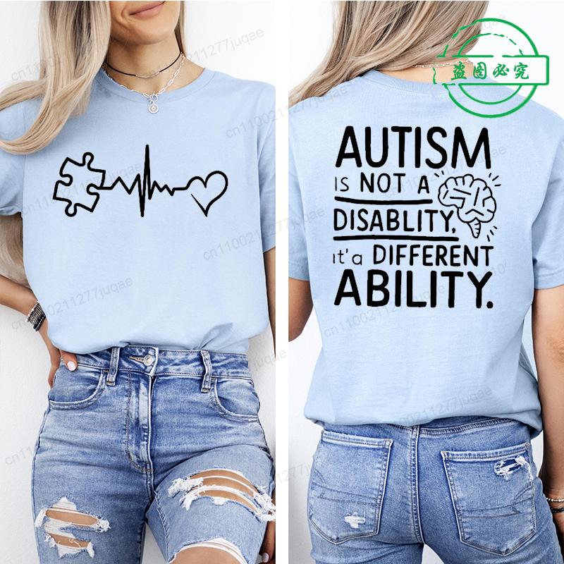 Women Autism It's Not A Disability It's A Different Ability Fashion Casual Short Sleeve T-shirt Graphic Tshirts Women T Shirts