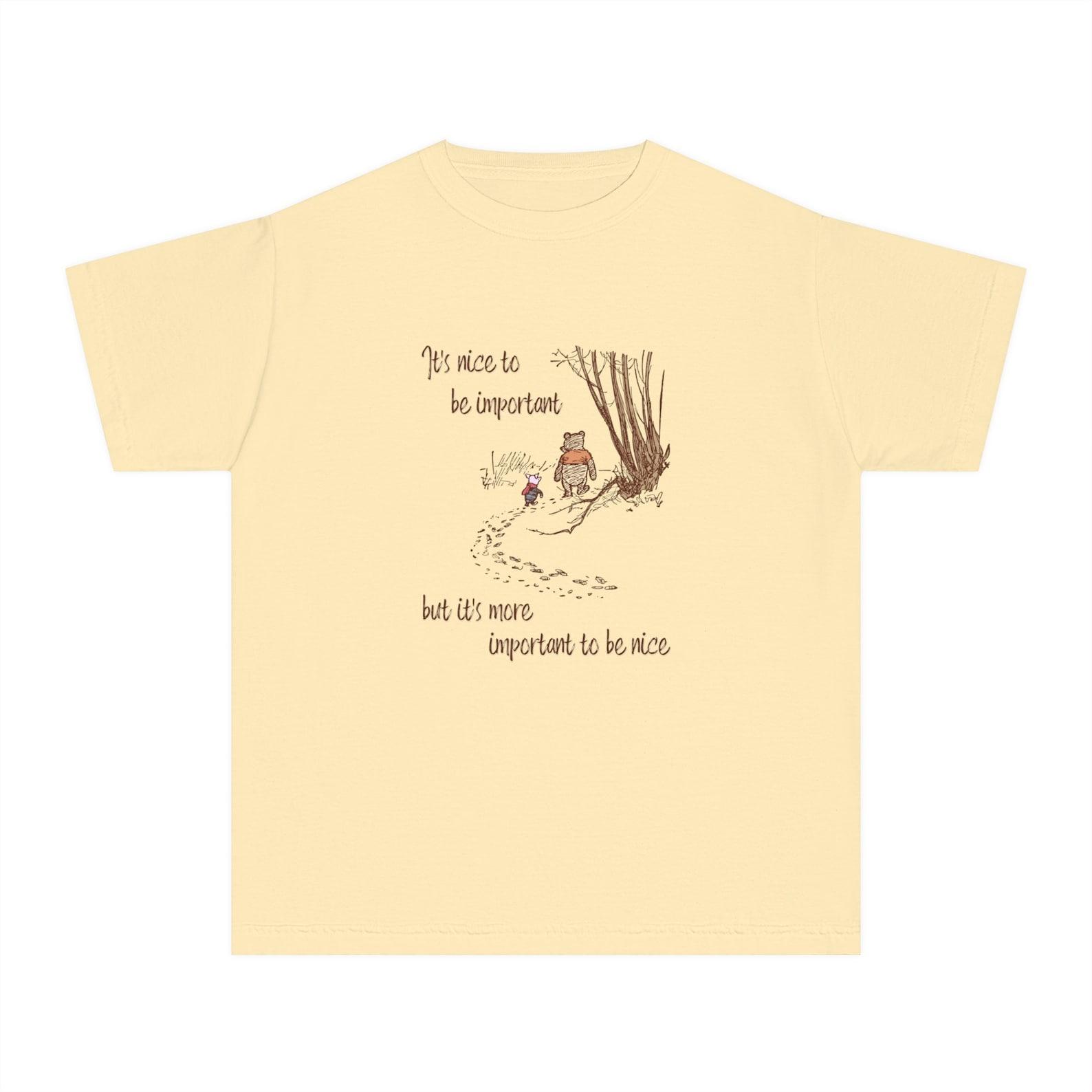 It s Nice To Be Important But It s More Important To Be Nice - Cute Winnie-the-Pooh bear - Youth T-Shirt L