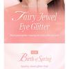 Milk Touch - Fairy Jewel Eye Glitter - 6 Colors