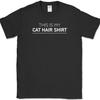 This Is My Cat Hair Shirt T-Shirt Funny Animal Lover Feline Humor Novelty Tee