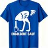 Gerunisex Humor Strauß Bierkrug Aufdruck T-Shirt Engelbert Sauf Lustiger Vogel Trink Tee Unisex Unisex Bar Party Tägliche Kleidung Oberteile