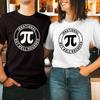 T-SHIRT (87) Happy Pi Day Irrational But Well Rounded World Mathematics Day Tops